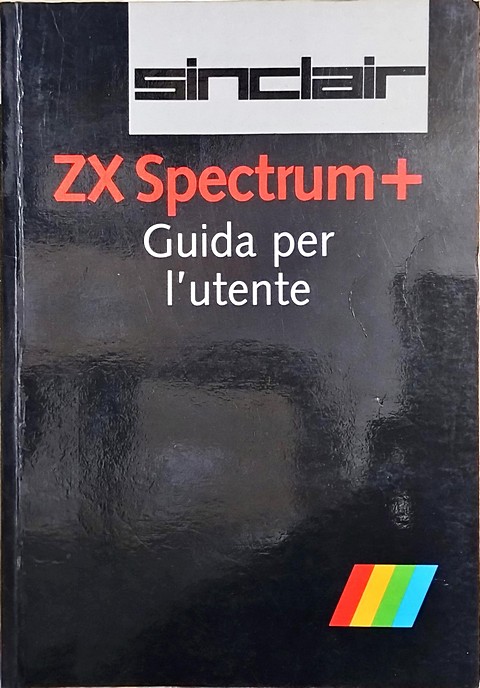 Sinclair ZX Spectrum + guida utente