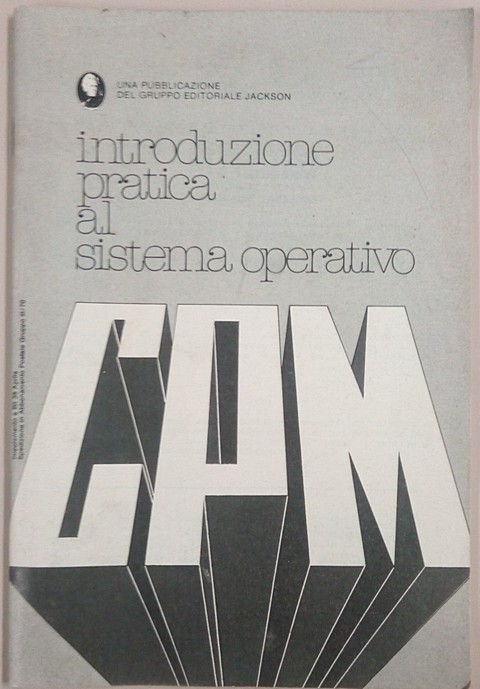 Introduzione pratica al Sistema Operativo CPM