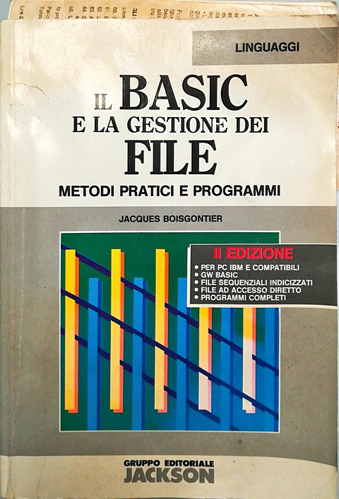 Il Basic e la gestione dei file, metodi pratici e programmi