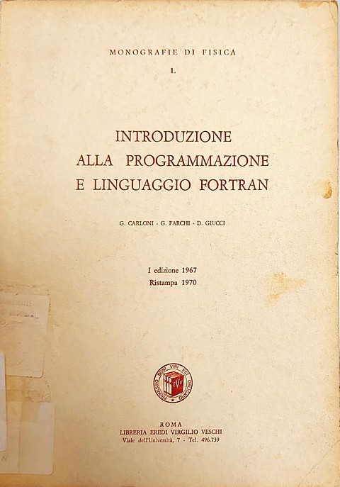 Introduzione alla programmazione e il linguaggio Fortran