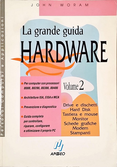 La grande guida hardware vol.2