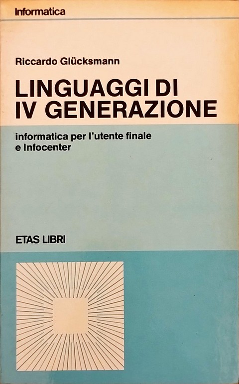 Linguaggi di IV generazione