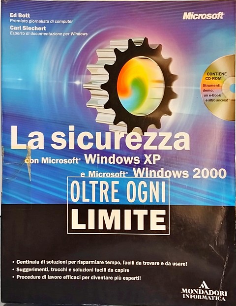 La sicurezza con microsft windows xp e 2000