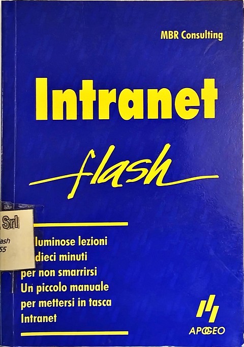 Intranet flash