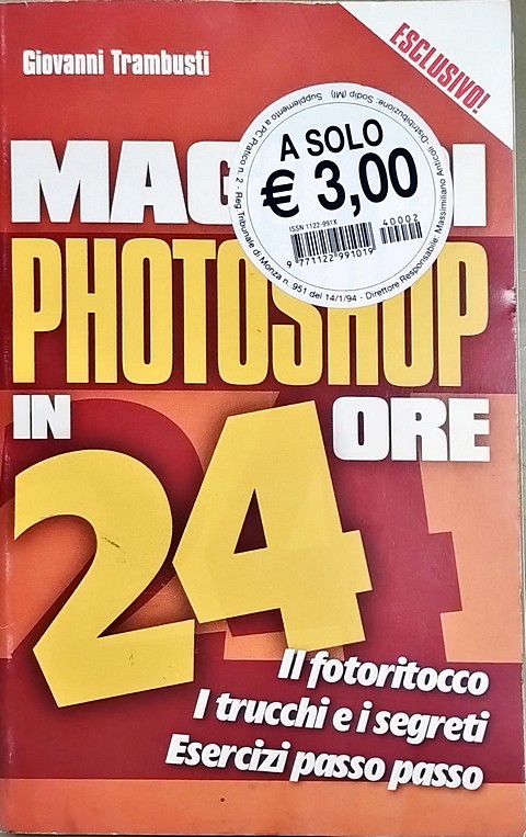 MAGO DI PHOTOSHOP IN 24 ORE