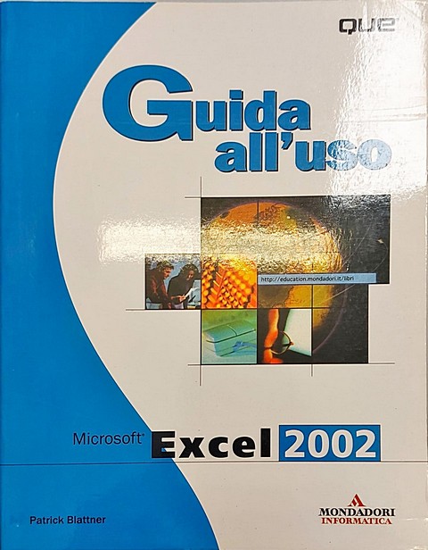 Microsoft Excel 2002 guida all'uso