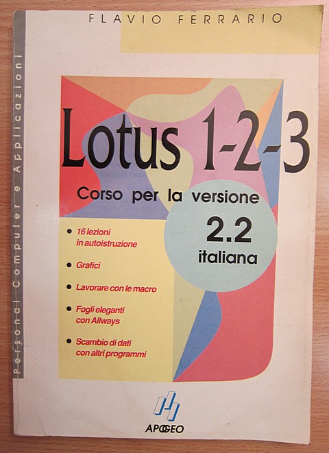 Lotus 1.2.3. Corso per la versione 2.2