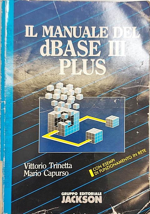 Il manuale dBASE III plus