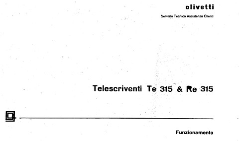 Olivetti Telescrivente Te315 Re315 Funzionamento